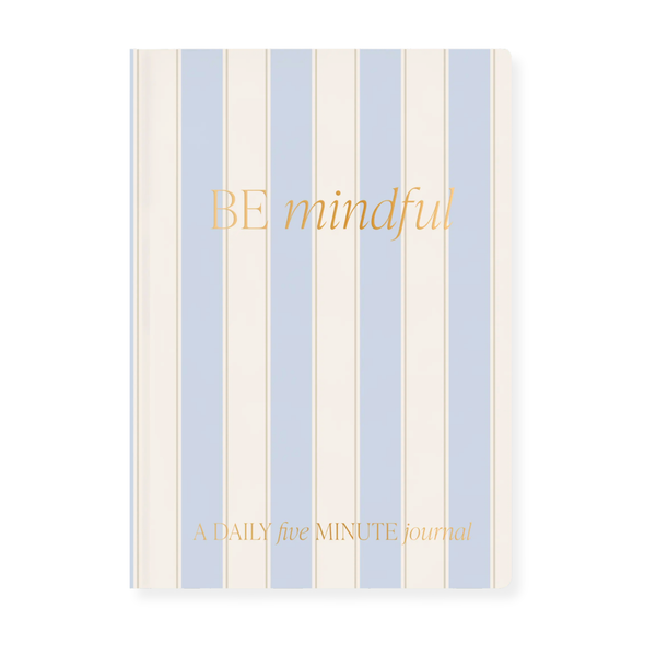 Be Mindful Daily Journal